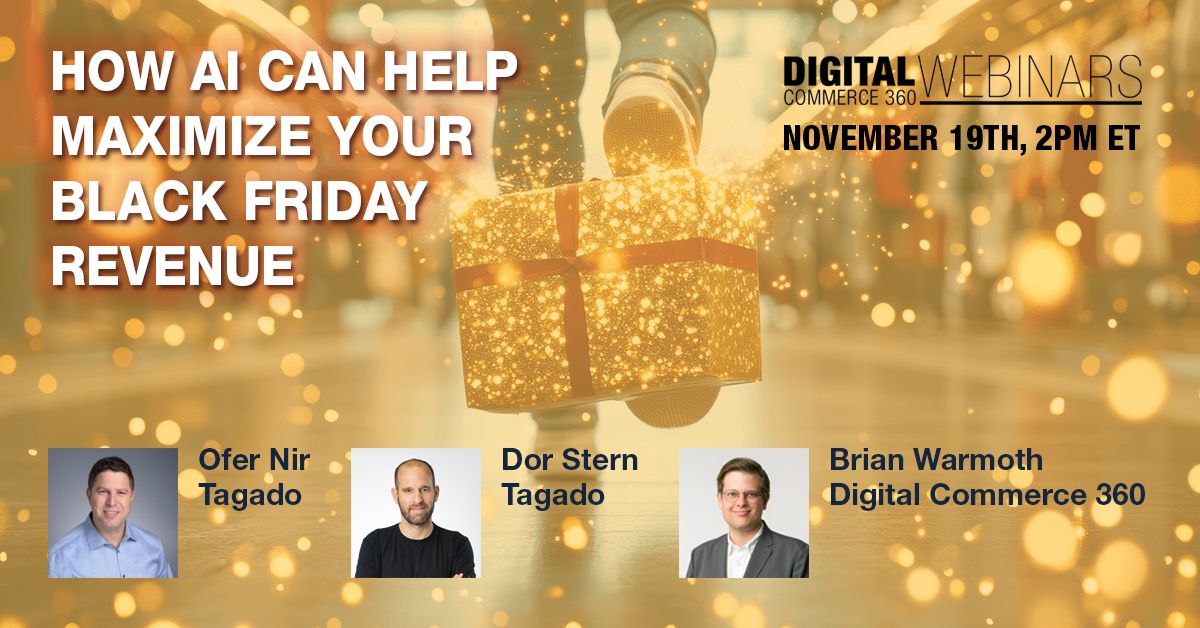 Banner of Digital Commerce 360's How to Maximize Black Friday Revenue Using Real-Time Insights from Customer Feedback Webinar